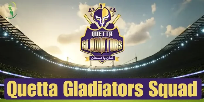 Quetta Gladiators Squad