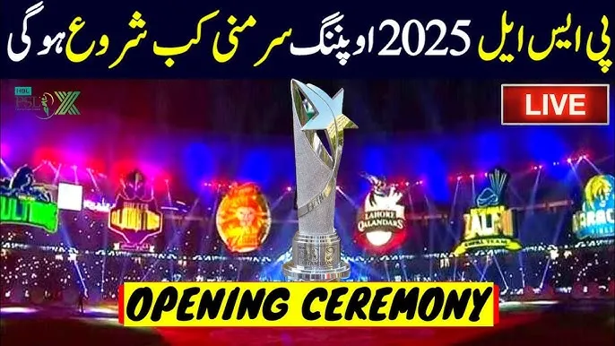 PSL 2025 Opening Ceremony Live