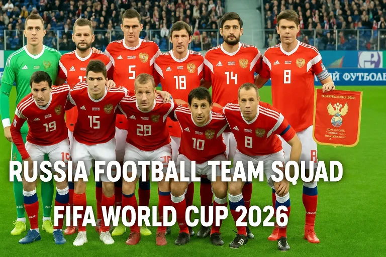 Russia Football Team Squad